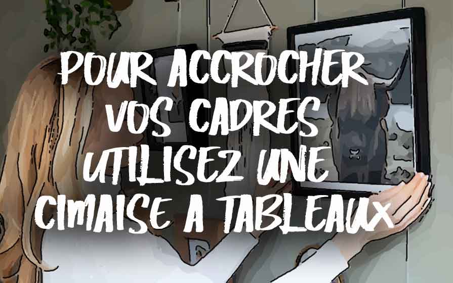 cimaise à tableaux accrochez vos tableaux sans faire de trous