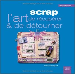 scrapbooking détourner et récupérer