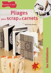 Pliages scrap et carnets